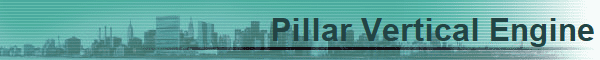 Pillar Vertical Engine